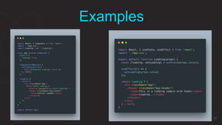 Examples
20
 