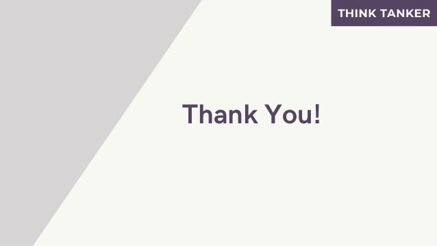 Thank You!
 