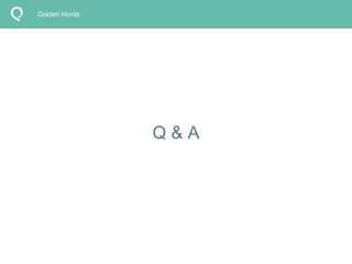 Q & A 
Golden Horde 
