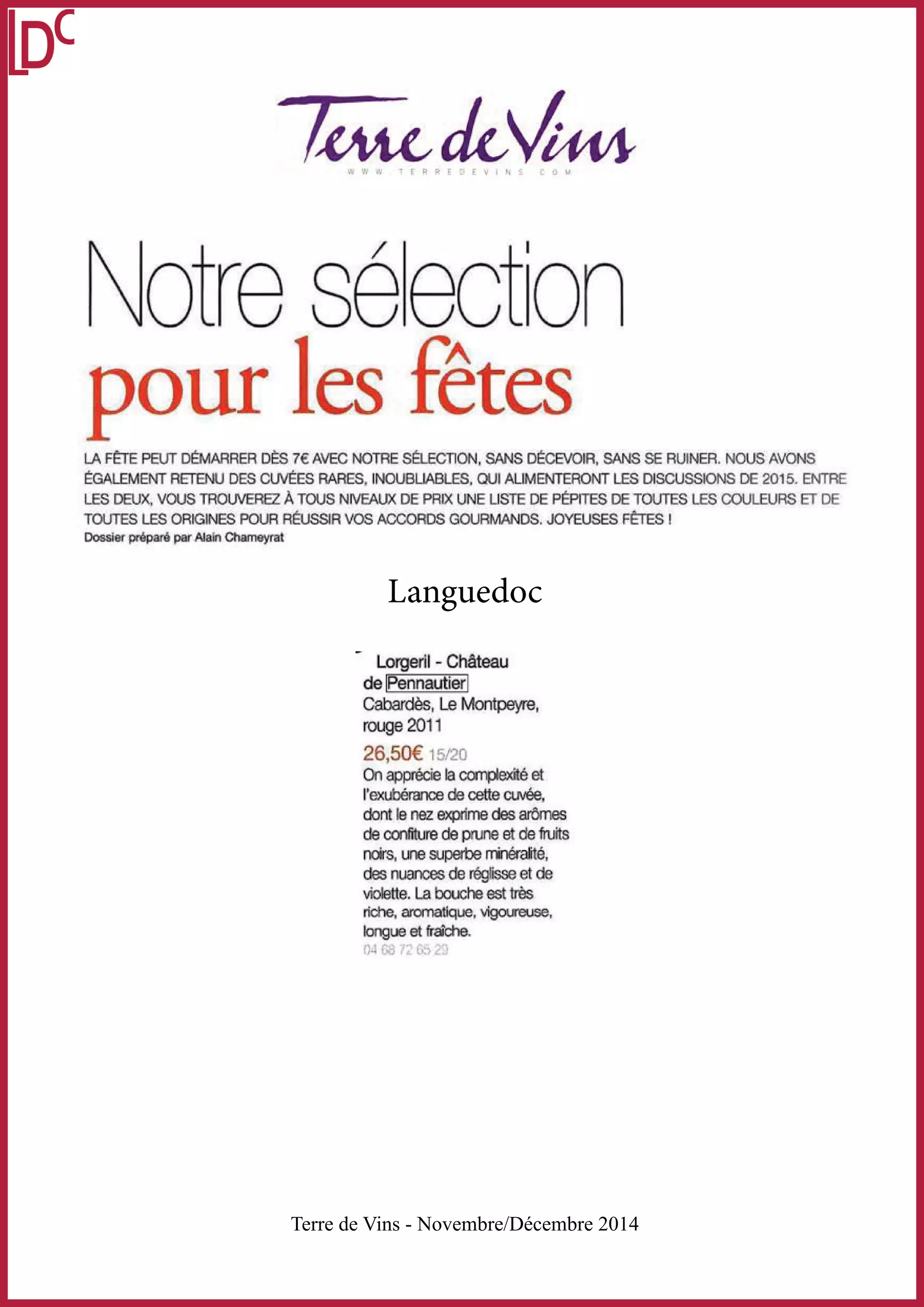 Languedoc 
Terre de Vins - Novembre/Décembre 2014 
 