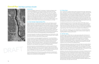 Overall Plan First Steps and Future Growth
                             Introduction
                             The planning strategy to develop the 5 ½ mile stretch of riverfront and adjacent urban             5–10 Year Vision
                             upland along the Mississippi is to prioritize ﬁve strategic implementation sites that              The 5 –10 year Vision includes the further growth of projects that have been implemented in
                             over a 0 – 5 year timeframe together establish a framework for future visions outlined             the 0 – 5 year plan and introduces new areas for development. For example, the Farview Park
                             in two further phases, a 5 –10 year and 10 – 20 year plan. In the near term, a system of           Extension strengthens its connection from Northside through the addition of a two-block
                             north to south riverfront trails are complimented by east to west bridges that establish a         land bridge that spans I-94 and extends the landscape of Farview Park down the hill toward
                             network of circulation and access opportunities to the Mississippi River and its adjacent          the river. 27th Ave North, lost over decades of industrial development, is restored as a walk-
                             neighborhoods. Site speciﬁc demonstration sites create anchors at strategic locations              street and lined by rain gardens that bring stormwater from Farview Park to the river. The
                             along the river that establish the foundation for a vision for the Mississippi that will           Farview Park Extension culminates in the redevelopment of the City-managed Trash Transfer
                             support the region’s neighborhoods that are rich with cultural and ethnic diversity, artistic      facility for use as a river-oriented enterprise and educational/interpretive experience such as
                             production, and multi-scaled industrial business served by freeway, rail, and barge.               a boat builder. This 12-block sector from Farview Park to the river becomes the core of a new
                                                                                                                                Eco-Business District that serves as a model for others to follow.
                             0 – 5 Year Strategic Implementation Plan
                             The ﬁrst intervention is a 6 mile Riverfront Trail System from Plymouth Bridge to Camden           To extend the recreational and community energy created at Scherer Park, a mix of
                             Bridge and back down to Boom Island. This system of trails includes a series of ﬂoating            recreational enterprise uses such as a café, pavilion and museum would be developed in
                             Biohaven Islands that are dedicated wildlife sanctuaries intended to reintroduce and support       the area around the Marina at Boom Island. At the Northside Wetlands Park the Upper
                             riverfront habitats. The Riverfront Trail System is a continuous trail and bikeway proposal that   Harbor Terminal port facility is replaced by park space, a renovated Cold Storage Building,
                             will use existing public parkland as well as private property requiring access through either      and structures for public amenities, solar arrays, and areas to store dredge spoils.This ﬁrst
                             the purchase of land or easement agreements. As a result of active industries along the            large scale project north of Lowry will serve as a prototype for future developments.
                             Northside, riverfront trails are proposed to be elevated allowing industries to operate while      The 5 –10 Year Vision introduces a new area of development—the Northeast Riverfront
                             the public enjoys park amenities and wildlife habitats. In the event that easements are not        Park which proposes to utilize MPRB-owned parcels to create stormwater mitigation by
                             possible an interim bikeway is proposed along 2nd Ave N thus providing a link between the          regrading parkland at existing outfall locations.
                             riverfront trails that terminate north of Broadway Bridge and North Mississippi Park.

                             The second intervention is the 26th Ave N Greenway Extension and improvements to 28th              10 – 20 Year Vision
                             Ave N which establishes an initial implementation for the plan’s long-term vision to extend        The longer range 10 – 20 Year Vision is to create opportunities within the framework of
                             Farview Park to the river through this area’s industrial district.                                 the plan for added development that reinforces both the RiverFirst initiative and City of
                                                                                                                                Minneapolis redevelopment goals. The plan attempts to preserve the city grid framework
                             The third intervention, the Scherer Park District, develops the 11-acre Scherer Brothers           and introduce new and innovative programs that are responsive to environmental
                             property recently acquired by the MPRB for public park land along with development that            stewardship and provides opportunities for a mix of creative industries, commercial
                             includes a mix of uses to support an energized park. The plan for Scherer Park includes            amenities, and residential growth. Clusters of development are encouraged at east-west
                             restoration of Halls Island and the narrow river channel between Halls Island and the              corridors such as Plymouth, Broadway, Lowry, Dowling, and 41st Street N at north-south
                             Scherer site. The plan would create roughly an 7 acre park and 4 acres of development on           intersections such as 2nd Avenue N and Marshall Avenue.
                             the Scherer site. This third intervention also includes establishment of Sheridan Park and
                             development of new residential housing adjacent to the Grainbelt Brewery .                         Finally, the Spirit Island site, located where the former Spirit Island once existed just below
                                                                                                                                Saint Anthony Falls and obliterated during the construction of the lock and dam system,




 RAFT
                             The fourth intervention is the Northside Wetlands Park, currently the site of the City of          is included as a central piece of the RiverFirst project. Once a sacred ground for the native
                             Minneapolis’ Upper Harbor Terminal. This project proposes to create a 25 acre wetland              Dakota community, it is the intention of the RiverFirst proposal to establish a process that




D
                             on a portion of the 48-acre site currently used as a materials handling facility for coal, steel   will lead to the celebration of Spirit Island as a gesture that marks a commitment to a much
                             coil, and dredge spoils from the river. This 0 – 5 year plan proposes to consolidate the port      deeper cross-cultural understanding so important to the life of our city.
                             facility to the northern end of the site making space for the wetlands project.
                                                                                                                                Ultimately, it is the vision of RiverFirst to transform the 3-mile stretch of Northside industrial
                             Downtown Gateway Park, the ﬁfth intervention, provides a destination downtown park                 land as a place where both ecologically-responsible business industries and mixed use
                             adjacent to the Central Library as well as reestablishment of an open space link between           developments can co-exist and that share a common interest in preserving the health of
                             Gateway Park, Nicollet Mall and the Mississippi River.                                             the Mississippi River providing a bridge to it from communities such as Northside that
                                                                                                                                previously have had no access to its riverbanks. The RiverFirst plan provides riverfront
                                                                                                                                park land with trails, bikeways, bridges, and walkable streets that support and help foster
                                                                                                                                strategic development opportunities that take advantage of the areas proximity to a
                                                                                                                                growing downtown Minneapolis, the diverse Northside and Northeast neighborhoods to
                                                                                                                                the east and west, and unique parks to the north.

 16
 