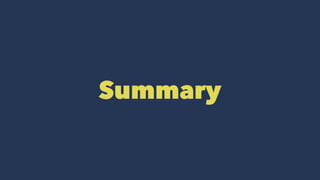 Summary
 