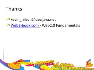 Thankskevin_nilson@dev.java.netWeb2-book.com - Web2.0 Fundamentals