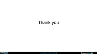 voxxeddays.com/luxembourg/ #voxxeddaysLU
Thank you
 