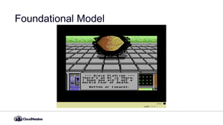 Foundational Model
 