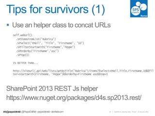 Tips for survivors (1)


info@peppedotnet.it

24

| SharePoint Saturday Italy – Rome – 25 January 2014

 
