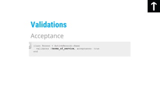 Validations
Acceptance
 