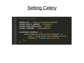 Setting Celery
 