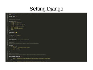 Setting Django
 