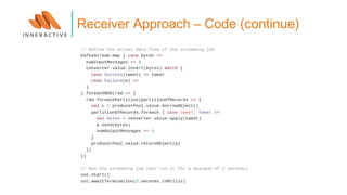 Receiver Approach – Code (continue)
 