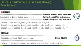 Prefer Set Instead of List in @ManyToMany
Associations
 