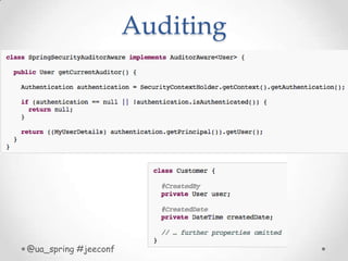 Auditing
@ua_spring #jeeconf
 