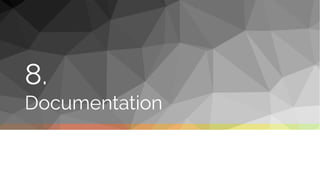 8.
Documentation
 