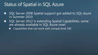 SQLBits X SQL Server 2012 Spatial