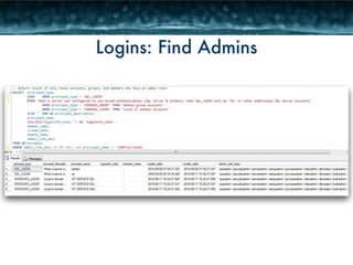 Logins: Find Admins 
 