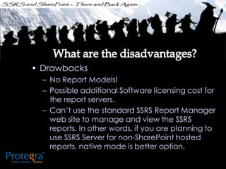 Ssrs and sharepoint   there and back again - SQL SAT Fargo