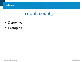 count, count_if
• Overview
• Examples
 