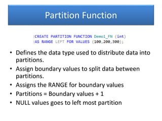 Selecting The Partition Column
Only get one column, use it wisely!
Column should be a highly used filter.
•  Review index usage statistics
•  Review Missing index statistics
•  Review Queries and Talk to developers ;-)

Column must be part of clustered index

13

 