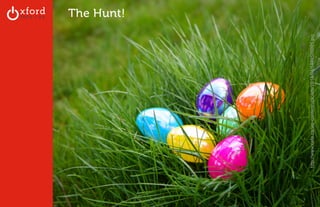 GA: Content Sites l August 2014 
The Hunt! 
http://www.cefa.ca/wp-content/uploads/2014/04/1449526921.jpg 
 
