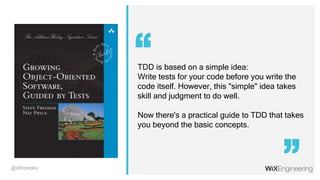 @kfirondev@kfirondev
TDD is based on a simple idea:
Write tests for your code before you write the
code itself. However, this "simple" idea takes
skill and judgment to do well.
Now there's a practical guide to TDD that takes
you beyond the basic concepts.
“
“
 