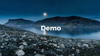 Demo
 