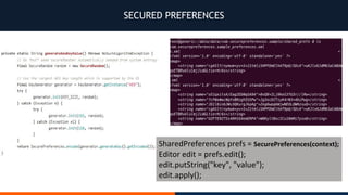 SECURED PREFERENCES
 