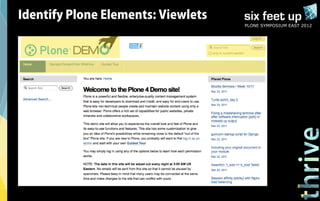 Identify Plone Elements: Viewlets
                                    PLONE SYMPOSIUM EAST 2012
 