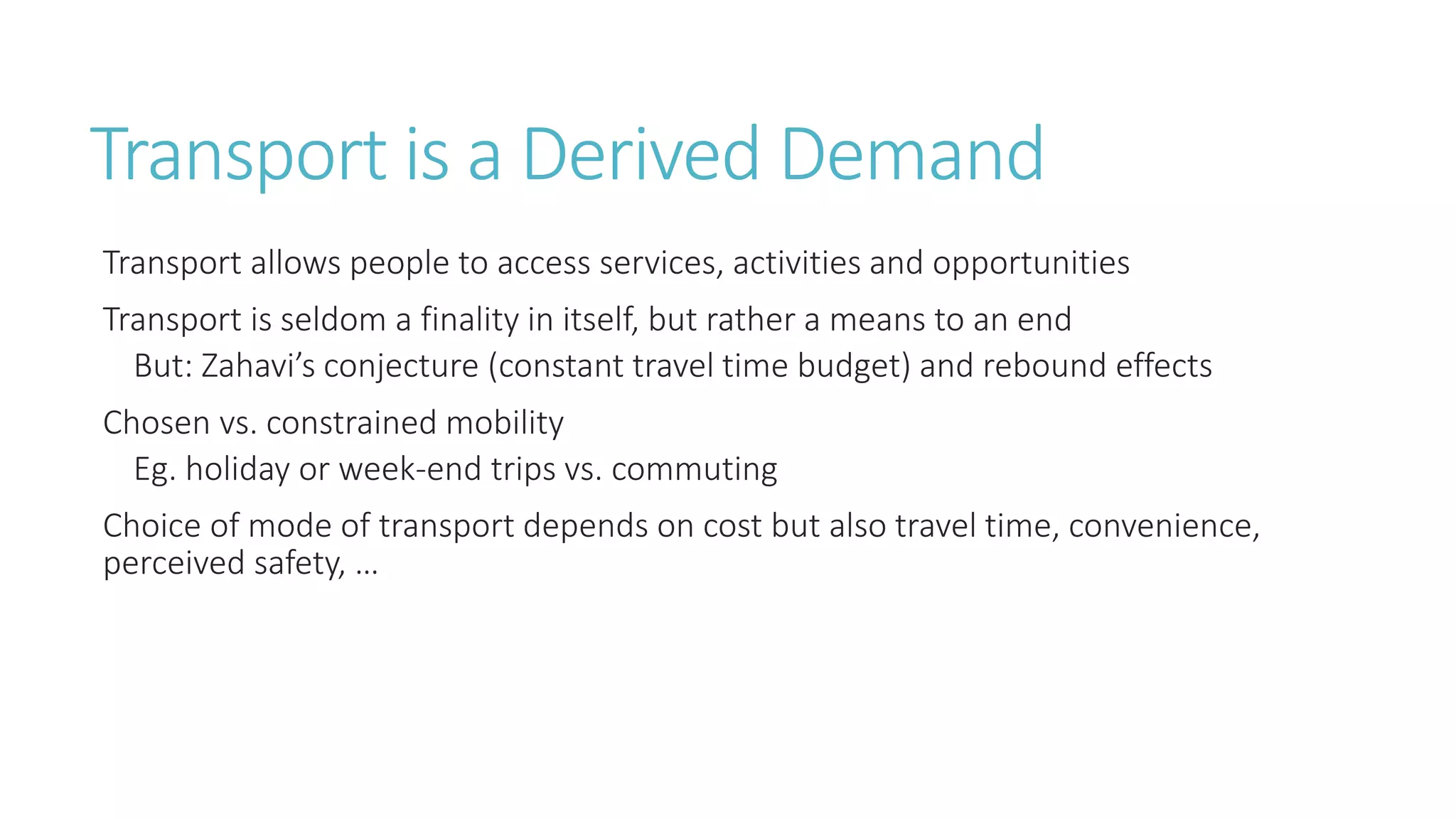 Transport and Mobility - Fact and Fiction - Part 2