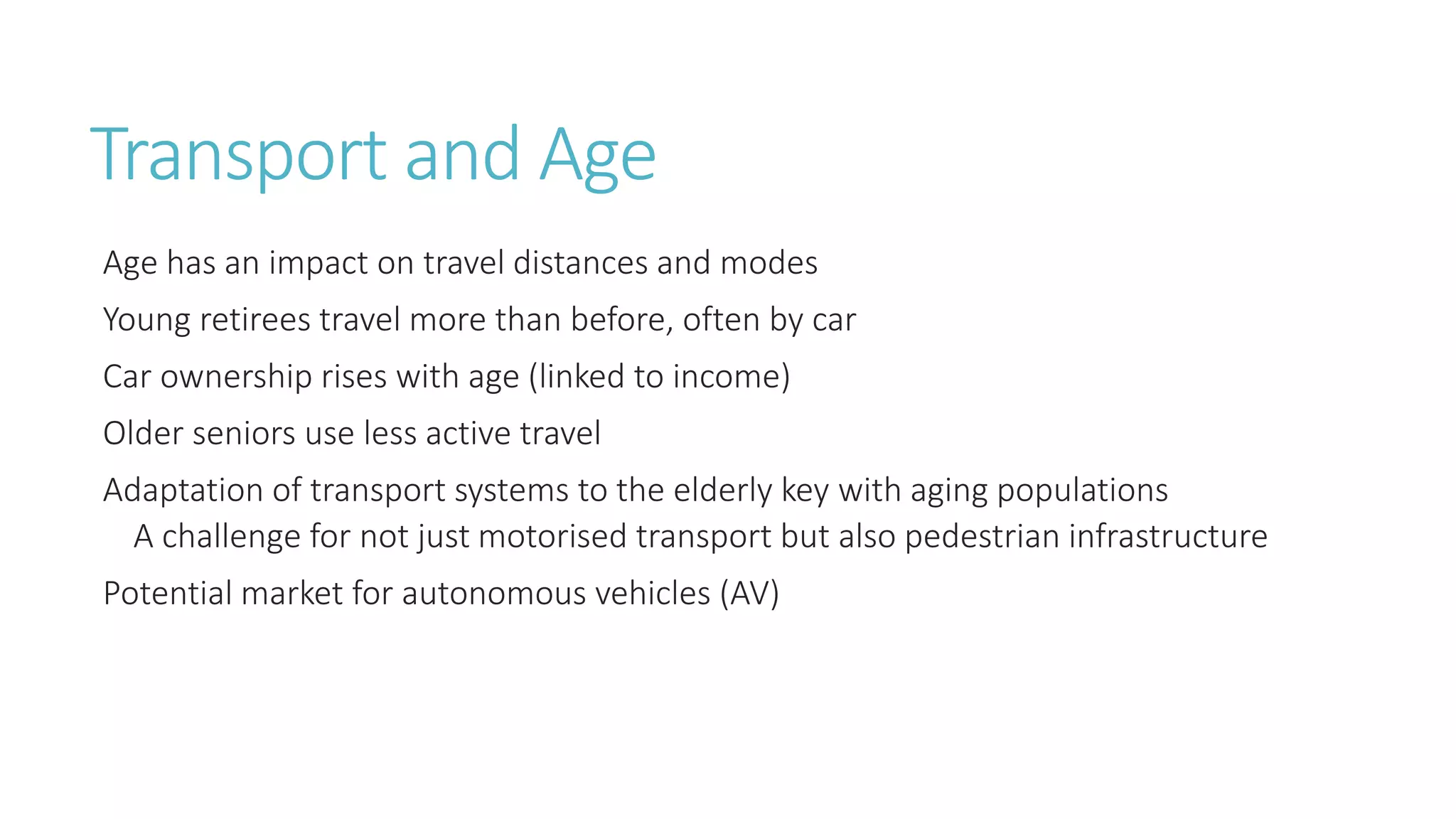 Transport and Mobility - Fact and Fiction - Part 2