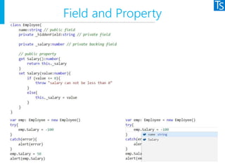 Field and Property
 