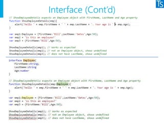 Interface (Cont’d)
 