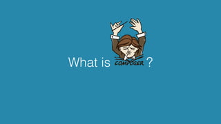 What is ?
 