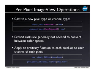 The NASA Vision Workbench: Reflections on Image Processing in C++