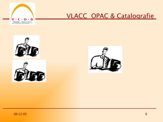 VLACC  OPAC & Catalografie  