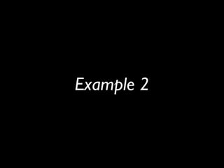 Example 2
 