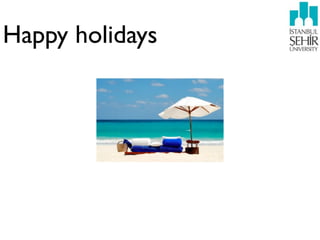 Happy holidays
 