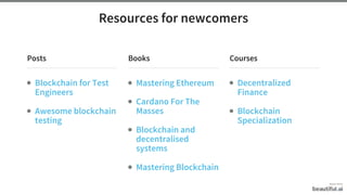 What does it mean to test a blockchain