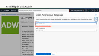 Cross Region Data Guard
 