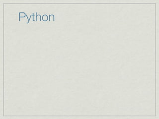 Python
 