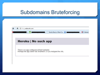 Subdomains Bruteforcing
 