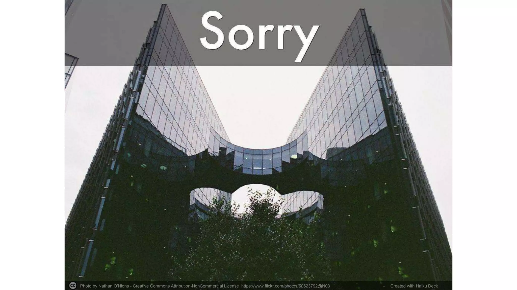 Photo by Nathan O'Nions - Creative Commons Attribution-NonCommercial License https://www.flickr.com/photos/50523792@N03 Created with Haiku Deck 
 