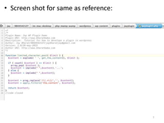 • Screen shot for same as reference:
7
 