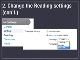 2. Change the Reading settings
(con’t.)
 