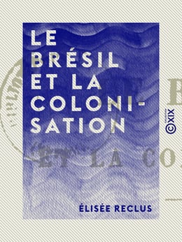 Le Brésil et la colonisation