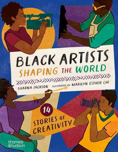 Black Artists Shaping the World (Picture Book Edition) bookcover