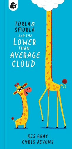 Torla and Smorla and The Lower Than Average Cloud bookcover