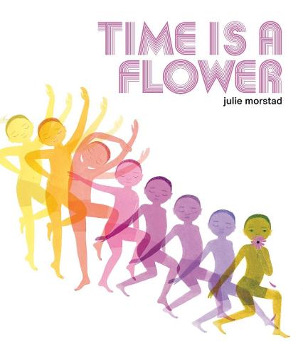 Time is a Flower bookcover