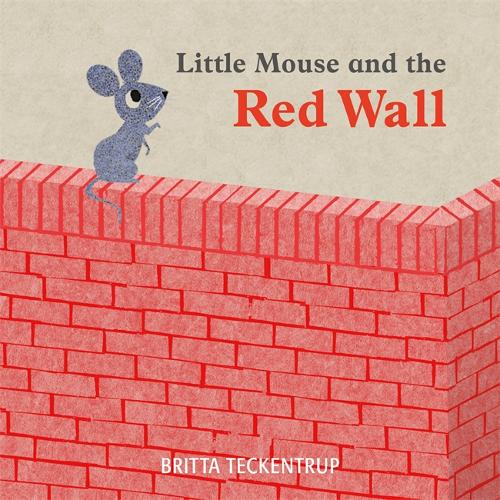 Little Mouse and the Red Wall bookcover