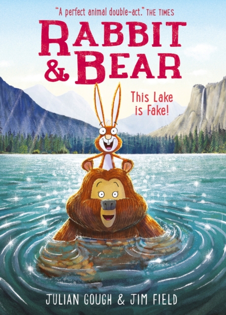 Rabbit and Bear: This Lake is Fake! bookcover