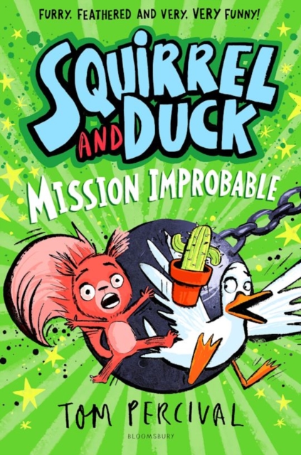 Squirrel and Duck: Mission Improbable bookcover